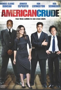Download American Crude Movie | American Crude