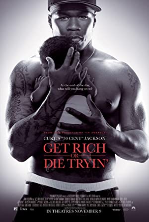 Download Get Rich or Die Tryin' Movie | Watch Get Rich Or Die Tryin' Movie Review