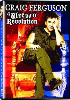 Download Craig Ferguson: A Wee Bit o' Revolution Movie | Craig Ferguson: A Wee Bit O' Revolution Dvd