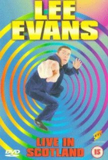 Download Lee Evans: Live in Scotland Movie | Lee Evans: Live In Scotland Dvd