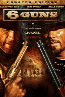 Download 6 Guns Movie | 6 Guns Review