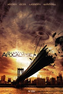 Download Quantum Apocalypse Movie | Watch Quantum Apocalypse Download