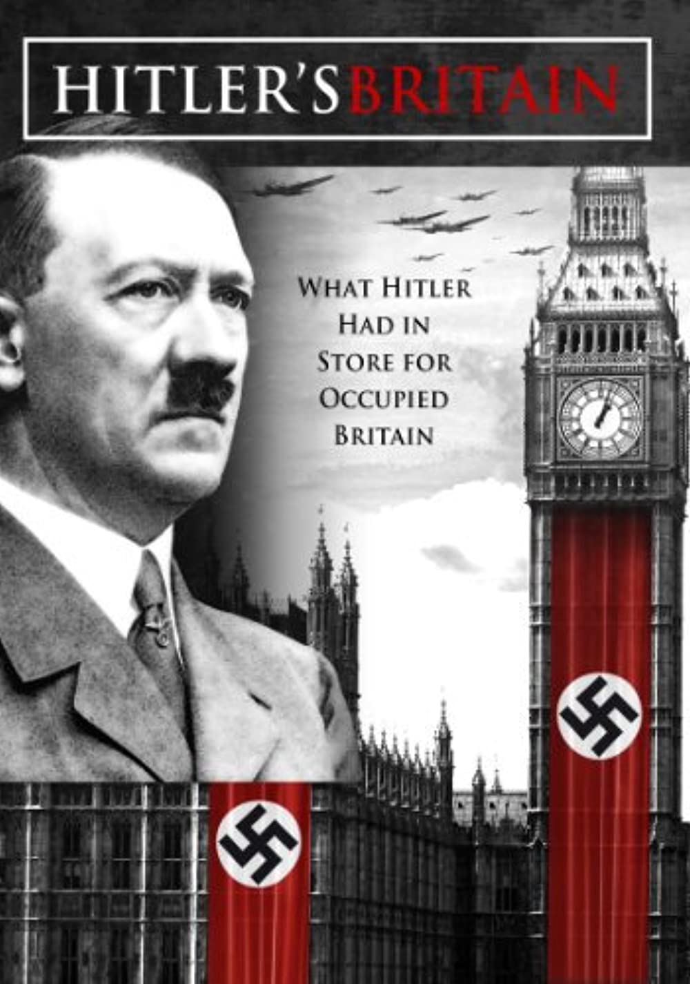 Download Hitler's Britain Movie | Hitler's Britain