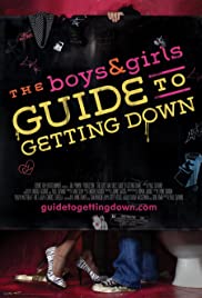 Download The Boys & Girls Guide to Getting Down Movie | The Boys & Girls Guide To Getting Down