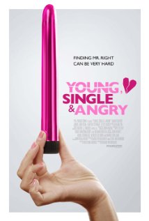Download Young, Single & Angry Movie | Young, Single & Angry