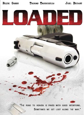 Download Loaded Movie | Watch Loaded Movie
