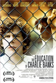 Download The Education of Charlie Banks Movie | Watch The Education Of Charlie Banks Divx