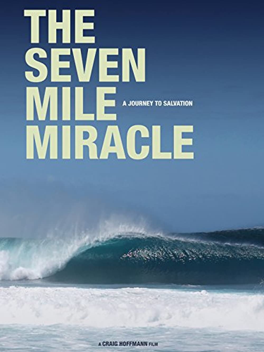 Download The Seven Mile Miracle Movie | The Seven Mile Miracle