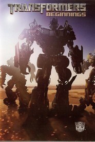 Download Transformers: Beginnings Movie | Transformers: Beginnings Divx
