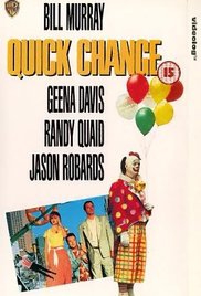 Quick Change movies in USA