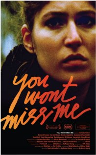 Download You Wont Miss Me Movie | Download You Wont Miss Me