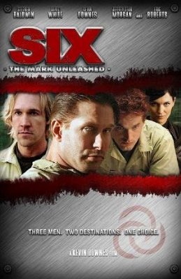 Download Six: The Mark Unleashed Movie | Download Six: The Mark Unleashed