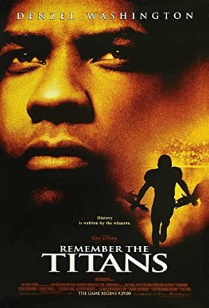 Download Remember the Titans Movie | Watch Remember The Titans Movie Review