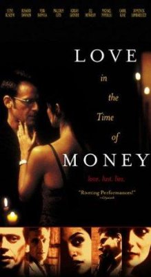 Download Love in the Time of Money Movie | Watch Love In The Time Of Money Online