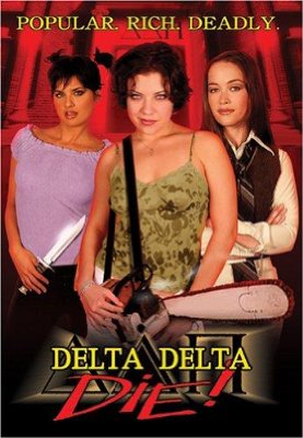 Download Delta Delta Die! Movie | Delta Delta Die! Movie Online