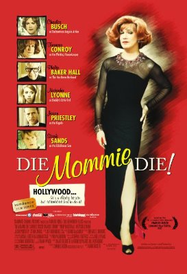 Download Die, Mommie, Die! Movie | Die, Mommie, Die!
