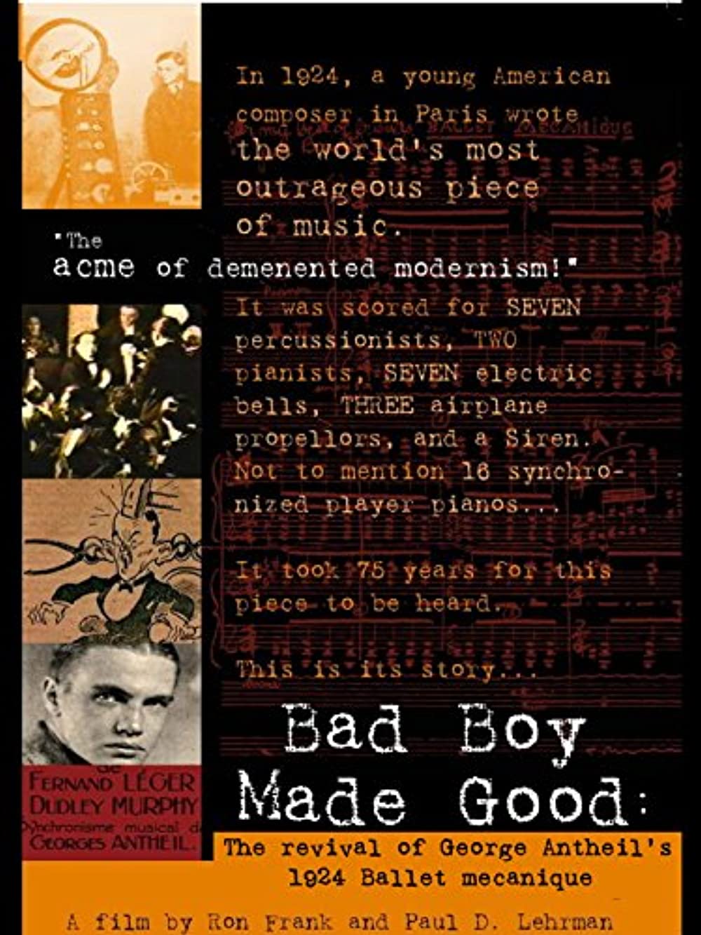 Download Bad Boy Made Good: The Revival of George Antheil's 1924 Ballet Mécanique Movie | Watch Bad Boy Made Good: The Revival Of George Antheil's 1924 Ballet Mécanique