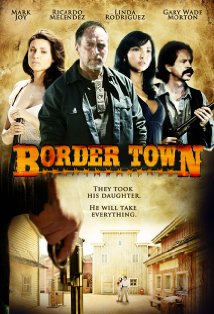 Download Border Town Movie | Border Town Movie Review