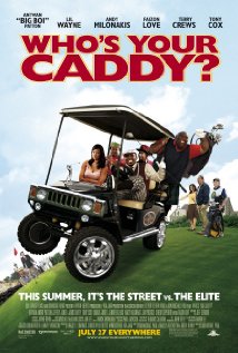 Download Who's Your Caddy? Movie | Who's Your Caddy? Online