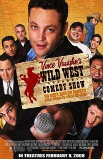 Download Wild West Comedy Show: 30 Days & 30 Nights - Hollywood to the Heartland Movie | Watch Wild West Comedy Show: 30 Days & 30 Nights - Hollywood To The Heartland Movie Review