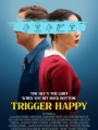 Trigger Happy 2025
