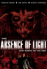 The Absence of Light movies in Ireland